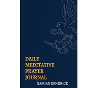 Daily Meditative Prayer Journal: Inspired by the Revised Common Lectionary