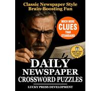 Daily Newspaper Crossword Puzzles: Classic Crosswords with Medium & Hard Challenges | Much More Clues for Endless Enjoyment - Large Print Puzzle Book for Adults & Seniors