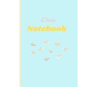 Daily Notebook Nice & Simple | For School or Work | Pages 170, Dimensions 6 x 9" | Useful for Students, Teachers and Others.