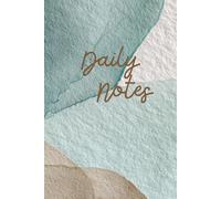 Daily Notes: A Simple Notebook for Everyday Writing