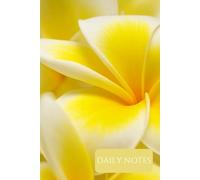 Daily Notes - Flower Collection Notebook: Golden Plumeria: Botanical Elegance Notebook for Notes & Planning, 6x9, 120 Lined Pages