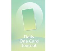 Daily One Card Journal: A Guided 3-Month Reading Log to Deepen Your Understanding of Tarot & Oracle Decks | Beginner-Friendly | Verdant Cover