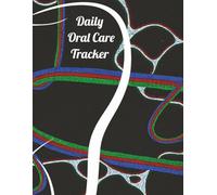 Daily Oral Care Tracker: Your Accountabilabuddy for Better Dental Habits