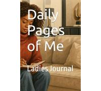 Daily Pages of Me: Ladies Journal