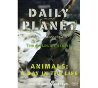 Daily Planet - Animals: A Day in the Life