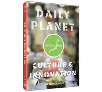 Daily Planet - Goes to Japan: Culture & Innovation