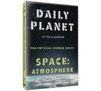 Daily Planet - Space: Atmosphere