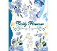 Daily Planner 2025 - Blue Floral Design | 100 Pages | Large 8.5 x 11 Productivity Organizer for Scheduling, Goals, To-Dos & Notes