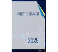 Daily planner 2025: Organize your appointments, routines and your life in one book