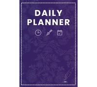 Daily Planner 2026: Undated Hourly Schedule with To-Do List, Priorities, Notes, Meal Tracker, Self-Care Check-In, Water Intake & Quote of the Day | ... Calendar | 6x9 Dark Blue Paperback Journal