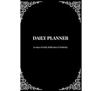 Daily Planner: 90 days of Productivity, Priorities & Reflection