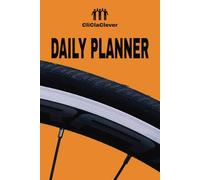 DAILY PLANNER - FABULOUS CYCLING: 367 PAGES TIMELESS - FUN SPORT