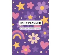 Daily Planner - Flower Power Edition: 90 days of Productivity, Priorities & Reflection