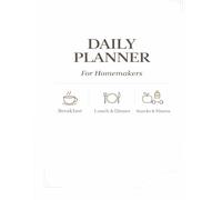 Daily Planner for Homemakers: Plan Meals, Tasks, Appointments & Self-Care | Simple Daily Organization for Home and Family