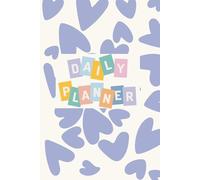Daily Planner for Kids Ages 8-12: Fun & Motivating Journal with Positive Affirmations to Build Confidence, Focus, and Good Habits: 98 Inspiring ... Organized, Confident, and Happy Every Day