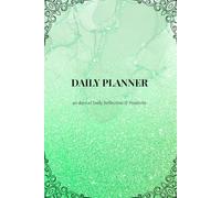 Daily Planner - Green Glitters Edition: 90 days of Productivity, Priorities & Reflection