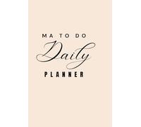 Daily planner: Ma To Do
