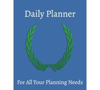 Daily Planner: Organisation | Productivity | Self-Management | To-Do List | 100 Pages | 7.5x9.25 Inches