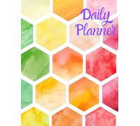 Daily Planner: Organize, Focus & Flourish Every Day