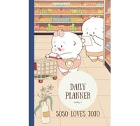 DAILY PLANNER SOSO LOVES JOJO: Pocket size 5X8 Inches ,Easy to carry Mix of To-Do List pages, Lines pages, Travel plans pages.