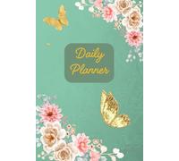 Daily Planner: The First 9 Months