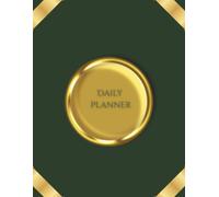Daily Planner: Undated Daily Journal with Hourly Schedule, Top Priorities, Notes and Hydration Tracker, Luxury Emerald Green and Gold Cover, Large 8x11 in