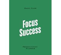 Daily Planner Undated, Schedule Your Day, Manage to-do List, Goals Tracker, Wellness Tracker (Green/Focus /Success )