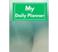 Daily Planner with Goals, Appointments, Top Priority List For Men and Women of all ages - 8" x 11" 100 Page Planner