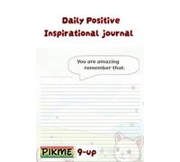 Daily Positive Inspirational journal: A Year of Sunshine in Your Hands - Your Daily Dose of Encouragement, Affirmation, and Awesomeness!