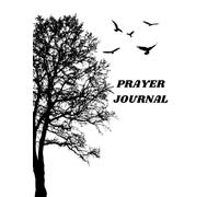 Daily Prayer Journal for Women - Bible Journaling Notebook 8x11 | Prayer Journal Notebook for Spiritual Growth