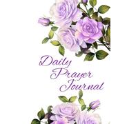 Daily Prayer Journal for Women, Matthew 7:7, A place to record Asked and Answered Prayers