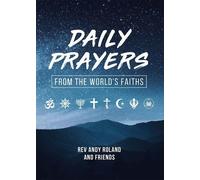 Daily Prayers from the World's Faiths (Tascabile)