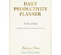 Daily Productivity Planner for ADHD: Undated System for Structure & Focus