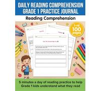 Daily Reading Comprehension Grade 1 Practice Journal: reading comprehension