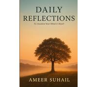 Daily Refelections: to Awaken Your Mind & Heart