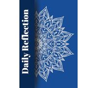 Daily Reflection: A daily Self-care and Self-discovery Journal Notebook for Women and Teens, Create a Habit of Daily Improvement,120 pages, 6x9'' Blank Notebook