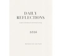 Daily Reflections 2026: A Quiet Calendar for Intentional Living