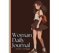 Daily Reflections: A Woman’s Journal for Everyday Growth and Inspiration