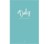 Daily Reflections: For the Hero Within - Full-Color Guided Journal, 90 Pages (Teal Edition)