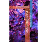 Daily Reflections: Meditation and Affirmation workbook