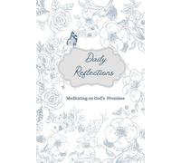 Daily Reflections: Meditation on God's Promises