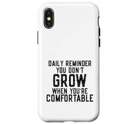 Daily Reminder You Don't Grow Motivational Comfort Zone Custodia per iPhone X/XS