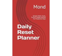 Daily Reset Planner: Simple Habit, Goals, To-Do & Notes Journal for Productive Days