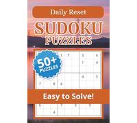 Daily Reset Sudoku Puzzle Book: Sudoku Puzzles for Daily Reset | Calm the Mind, Relax & Focus | 50+ Puzzles with Motivational Quotes | Gift for Overthinkers | Solutions Included