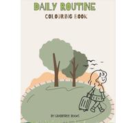 Daily Routine: Colouring Book