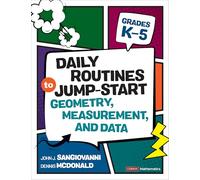 Daily Routines to Jump-start Geometry, Measurement, and Data, Grades K-5