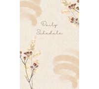 Daily Schedule Planner: Time Management & Productivity | Hourly Appointment Organizer & Task Tracker | Plan | Work-Life Balance & Routine Builder | ... | Habit Tracking | Focus & Efficiency