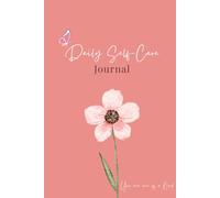 Daily Self-Care Journal: You are one of a kind