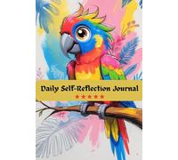 Daily Self Reflection Journal: Boost Self-Awareness and Mental Clarity in Just Minutes a Day.