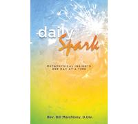 Daily Spark: Metaphysical Insights, One Day at a Time